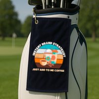 Instant Brand Strategist Just Add To Me Coffee Funny Coffee Lover Golf Towel