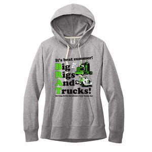 It’S Brat Summer Big Rids And Trucks Driving Down The Street Every Damn Day Women's Fleece Hoodie