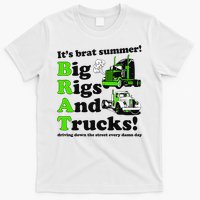 It’S Brat Summer Big Rids And Trucks Driving Down The Street Every Damn Day T-Shirt