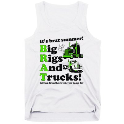 It’S Brat Summer Big Rids And Trucks Driving Down The Street Every Damn Day Tank Top