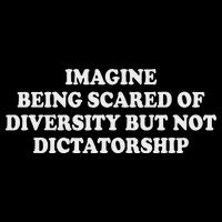 Imagine Being Scared Of Diversity But Not Dictatorship Drawstring Bag