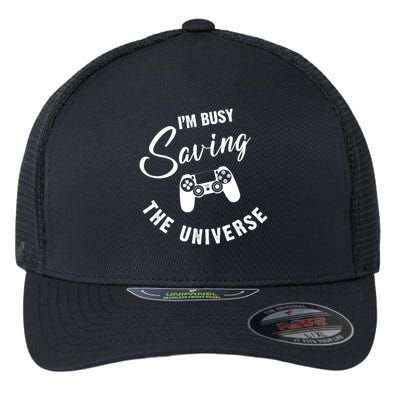I'm Busy Saving The Universe Gamer Flexfit Unipanel Trucker Cap