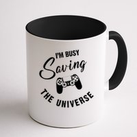 I'm Busy Saving The Universe Gamer Mug