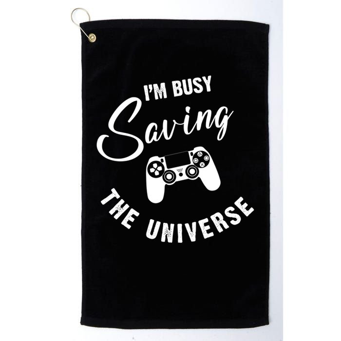 I'm Busy Saving The Universe Gamer Golf Towel