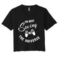 I'm Busy Saving The Universe Gamer Crop Top