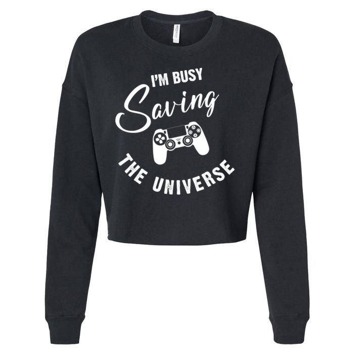 I'm Busy Saving The Universe Gamer Cropped Pullover Crew