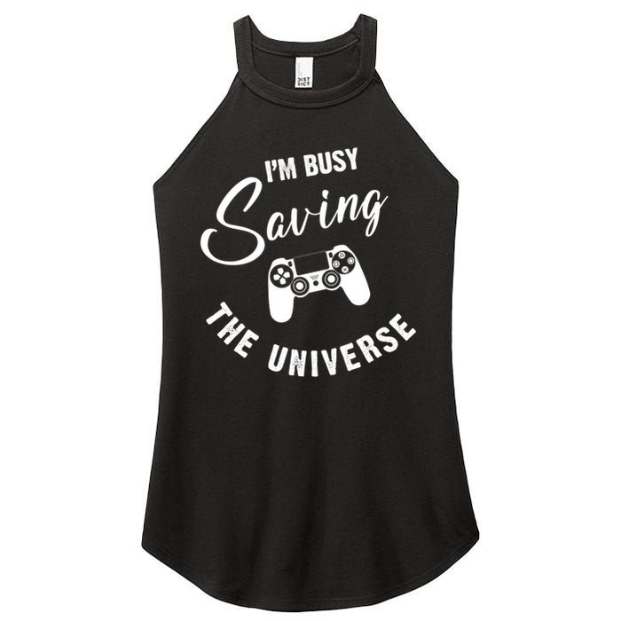I'm Busy Saving The Universe Gamer Women's Perfect Tri Rocker Tank