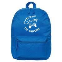 I'm Busy Saving The Universe Gamer 16 in Basic Backpack