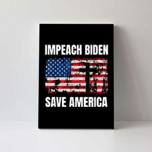 Impeach Biden Save America Pro America Anti Biden Impeach Canvas