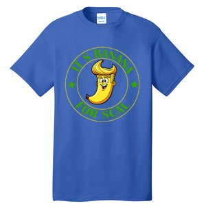 ItS Bananas Starship Trump Banana For Scales Tall T-Shirt