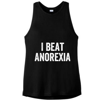 I Beat Survived Anorexia Awareness Survivor Gift Ladies PosiCharge Tri-Blend Wicking Tank