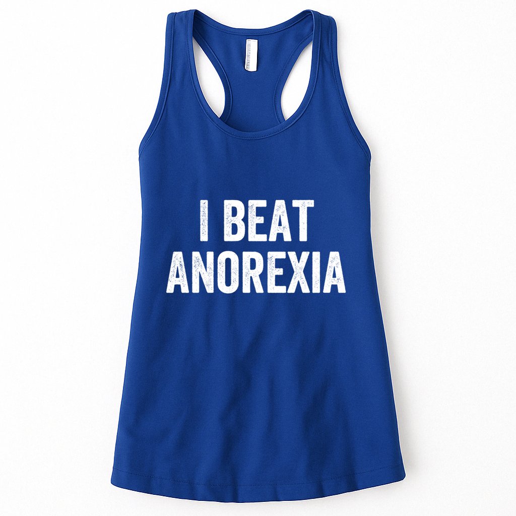 I Beat Survived Anorexia Awareness Survivor Gift Womens Tank Top