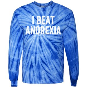 I Beat Survived Anorexia Awareness Survivor Gift Tie-Dye Long Sleeve Shirt