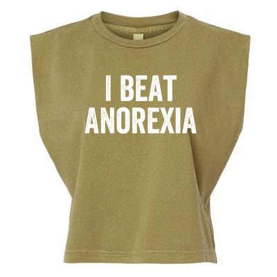 I Beat Survived Anorexia Awareness Survivor Gift Garment-Dyed Women's Muscle Tee