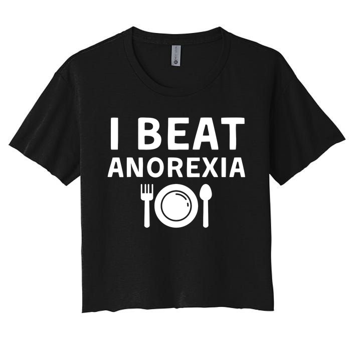 I Beat Survived Anorexia Awareness Survivor Women's Crop Top Tee