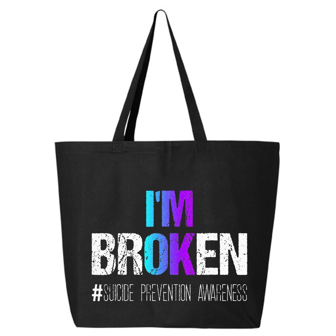 I'm broken Teal & Purple Ribbon Suicide Prevention Awareness 25L Jumbo Tote
