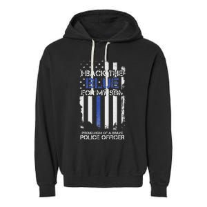 I Back The Blue For My Son Proud Mom Of A Police Officer Garment-Dyed Fleece Hoodie