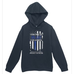 I Back The Blue For My Son Proud Mom Of A Police Officer Urban Pullover Hoodie