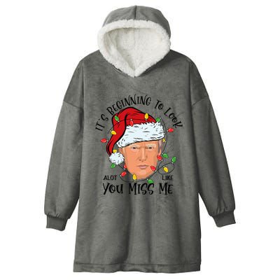 Its Beginning To Look A Lot Like You Miss Me Trump Christmas Hooded Wearable Blanket