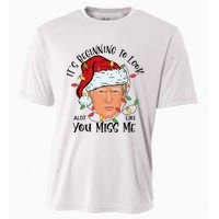 Its Beginning To Look A Lot Like You Miss Me Trump Christmas Cooling Performance Crew T-Shirt