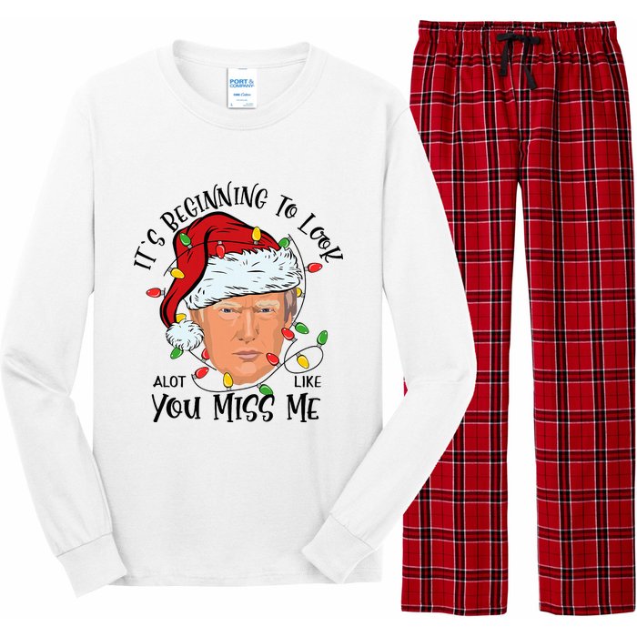 Its Beginning To Look A Lot Like You Miss Me Trump Christmas Long Sleeve Pajama Set