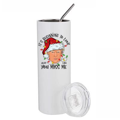 Its Beginning To Look A Lot Like You Miss Me Trump Christmas Stainless Steel Tumbler