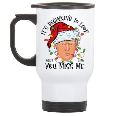 Its Beginning To Look A Lot Like You Miss Me Trump Christmas Stainless Steel Travel Mug