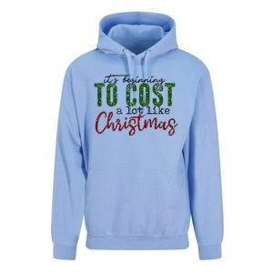 ItS Beginning To Cost A Lot Like Christmas Unisex Surf Hoodie