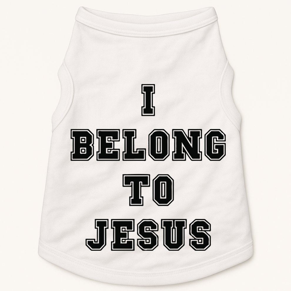I Belong To Jesus Religious Christian Doggie Tank