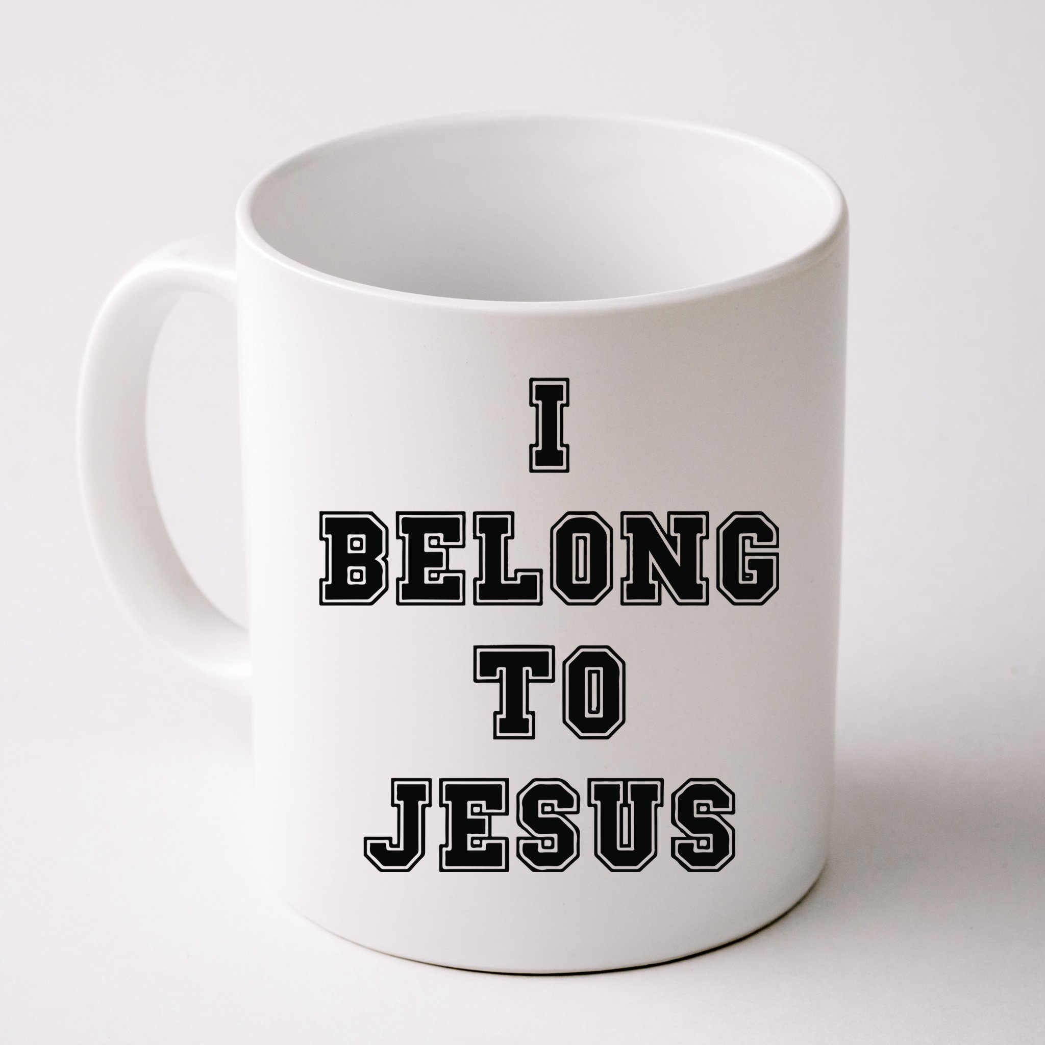 I Belong To Jesus Religious Christian Mug
