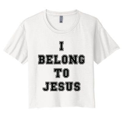 I Belong To Jesus Religious Christian Women's Crop Top Tee