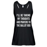 Ill Be Taking My Thoughts And Prayers To The Ballot Box Ladies Essential Flowy Tank