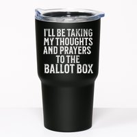 Ill Be Taking My Thoughts And Prayers To The Ballot Box Tumbler