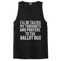 Ill Be Taking My Thoughts And Prayers To The Ballot Box PosiCharge Competitor Tank