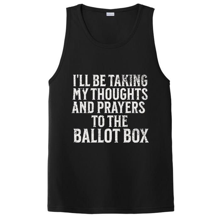 Ill Be Taking My Thoughts And Prayers To The Ballot Box PosiCharge Competitor Tank