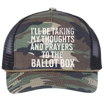 Ill Be Taking My Thoughts And Prayers To The Ballot Box Retro Rope Trucker Hat Cap