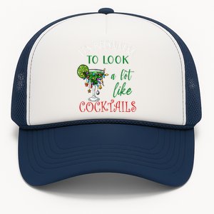 It's Beginning To Look A Lot Like Cocktails Funny Christmas Sweatshirt Trucker Hat