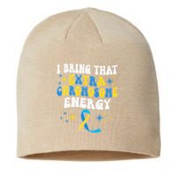 I Bring That Extra Chromosome Energy Down Syndrome Sustainable Beanie