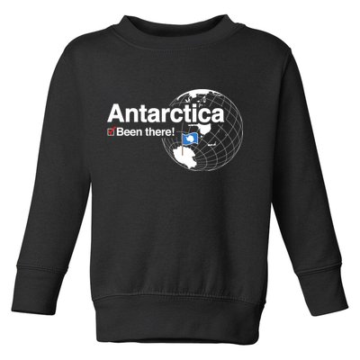 Ive Been There Flag Of Antarctica Toddler Sweatshirt