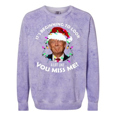 It's Beginning To Look A Lot Like You Miss Me Trump Christmas Colorblast Crewneck Sweatshirt