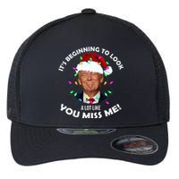 It's Beginning To Look A Lot Like You Miss Me Trump Christmas Flexfit Unipanel Trucker Cap