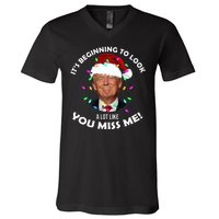 It's Beginning To Look A Lot Like You Miss Me Trump Christmas V-Neck T-Shirt