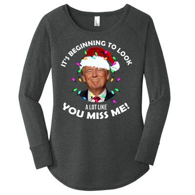 It's Beginning To Look A Lot Like You Miss Me Trump Christmas Women's Perfect Tri Tunic Long Sleeve Shirt