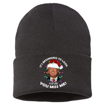 It's Beginning To Look A Lot Like You Miss Me Trump Christmas Sustainable Knit Beanie