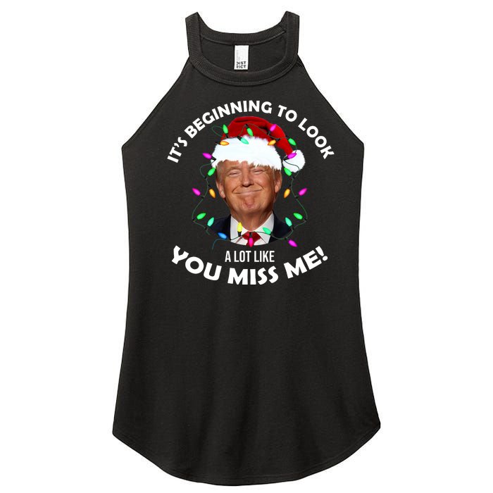 It's Beginning To Look A Lot Like You Miss Me Trump Christmas Women's Perfect Tri Rocker Tank