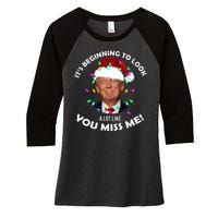 It's Beginning To Look A Lot Like You Miss Me Trump Christmas Women's Tri-Blend 3/4-Sleeve Raglan Shirt