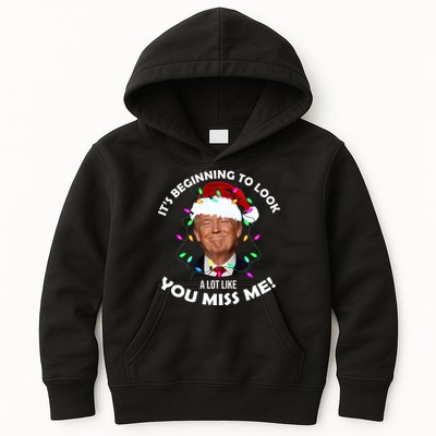 It's Beginning To Look A Lot Like You Miss Me Trump Christmas Kids Hoodie