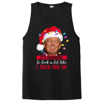 It's Beginning To Look A Lot Like I Told You So Funny Donald Trump Christmas PosiCharge Competitor Tank