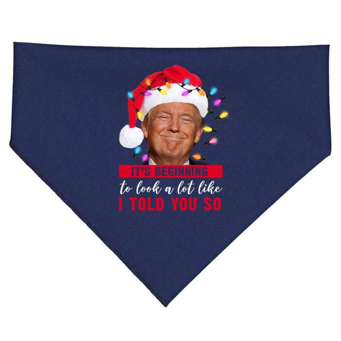 It's Beginning To Look A Lot Like I Told You So Funny Donald Trump Christmas USA-Made Doggie Bandana