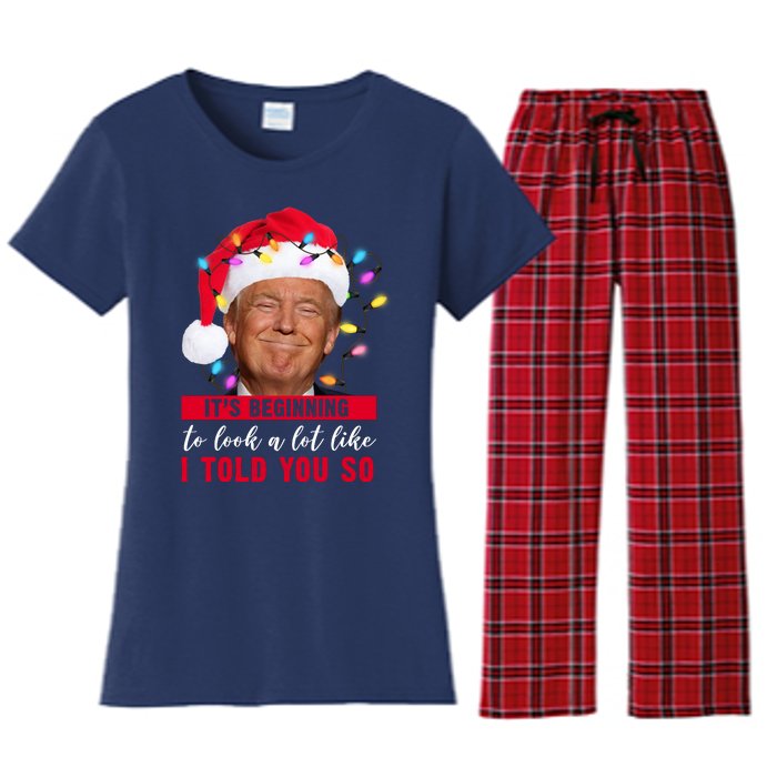 It's Beginning To Look A Lot Like I Told You So Funny Donald Trump Christmas Women's Flannel Pajama Set